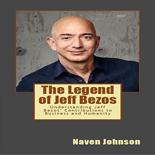 The Legend of Jeff Bezos