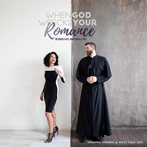 When God Wrecks Your Romance by Amanda Vernon