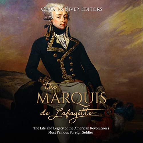The Marquis de Lafayette