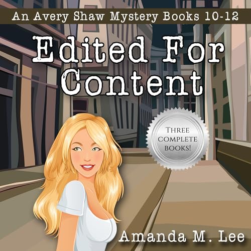 Edited for Content by Amanda M. Lee