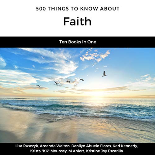 500 Things to Know About Faith