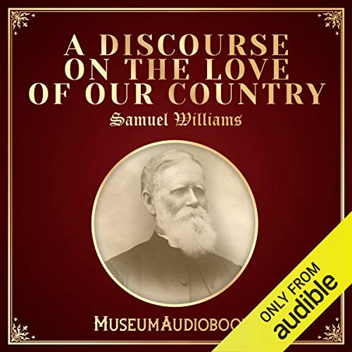 A Discourse on the Love of Our Country