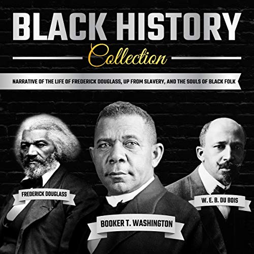 Black History Collection by Frederick Douglass