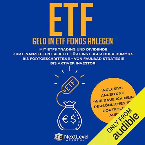 ETF-Geld in ETF Fonds und Indexfonds anlegen [Invest ETF Money in ETFs and Index Funds]