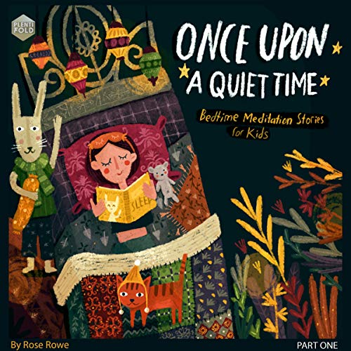 Once upon a Quiet Time (10 Minute Tales, Book 1)