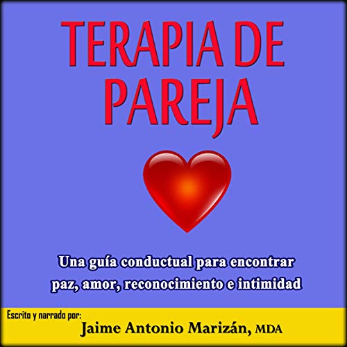 Terapia de pareja [Therapy for Couples] by Jaime Antonio Marizán