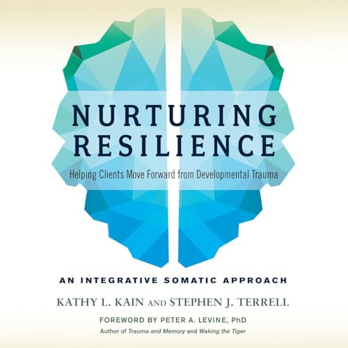 Nurturing Resilience