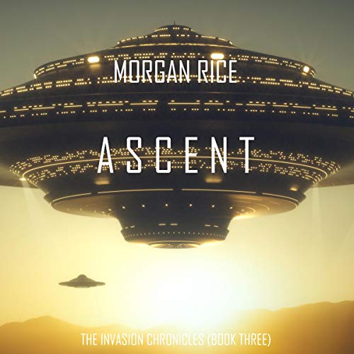 Ascent: A Science Fiction Thriller