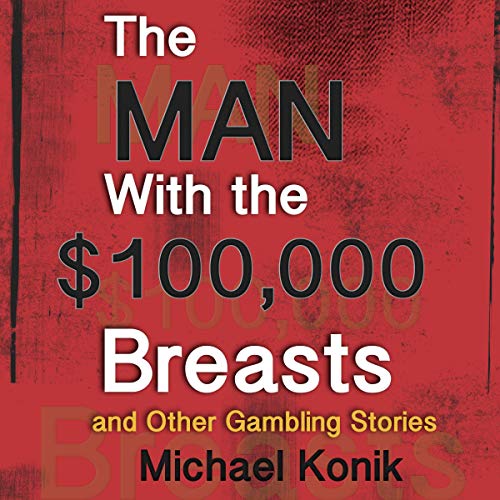 The Man with the $100,000 Breasts