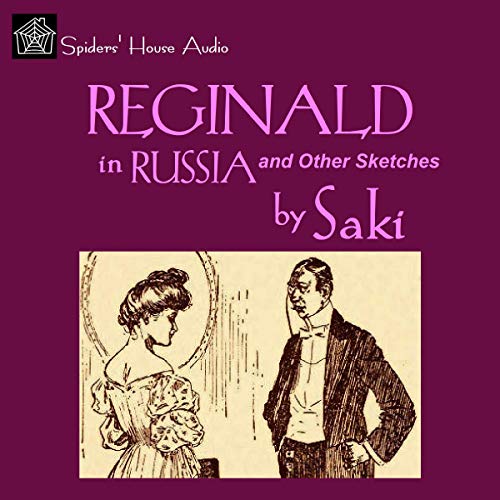 Reginald in Russia and Other Sketches