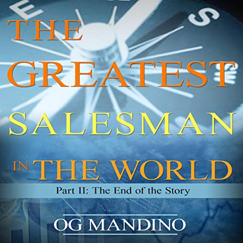 The Greatest Salesman in the World, Part II: The End of the Story
