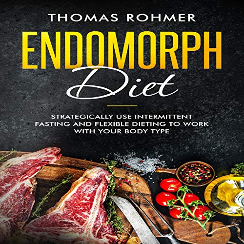 Endomorph Diet by Thomas Rohmer