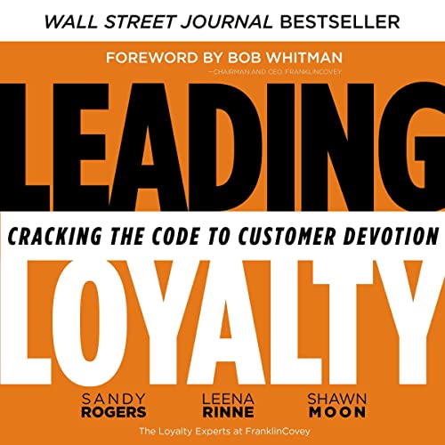 Leading Loyalty by Sandy Rogers