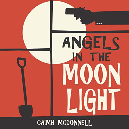 Angels in the Moonlight: A prequel to the Dublin Trilogy