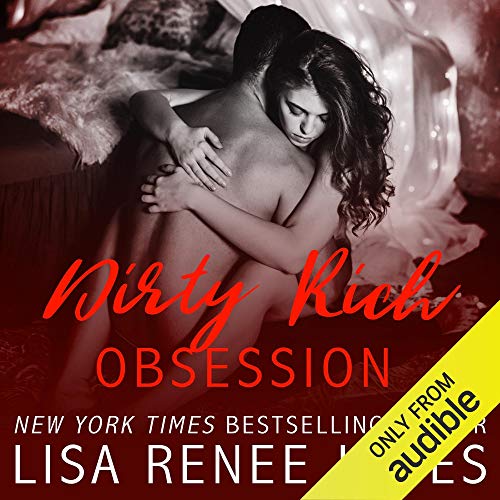 Dirty Rich Obsession