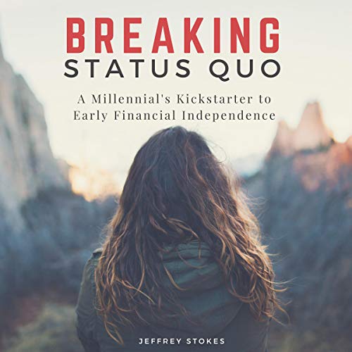 Breaking Status Quo by Jeffrey Stokes