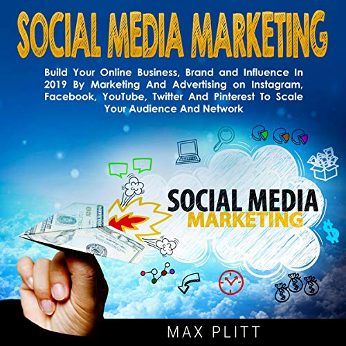 Social Media Marketing by Max Plitt