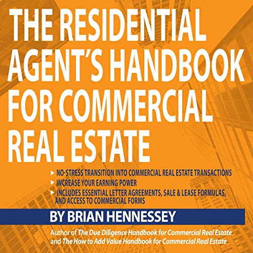 The Residential Agent's Handbook for Commercial Real Estate