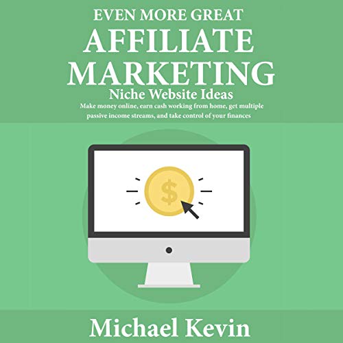 Even More Great Affiliate Marketing Niche Website Ideas