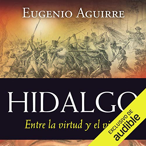 Hidalgo (Narración en Castellano)