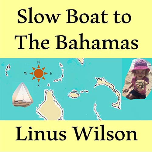 Slow Boat to the Bahamas