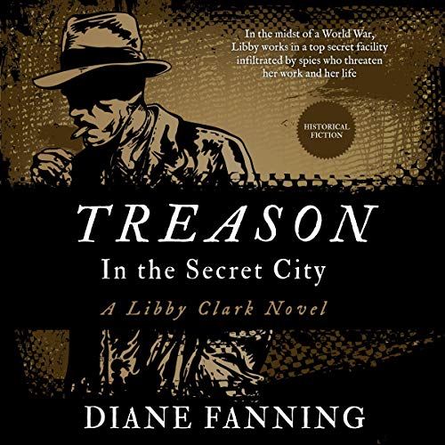 Treason in the Secret City