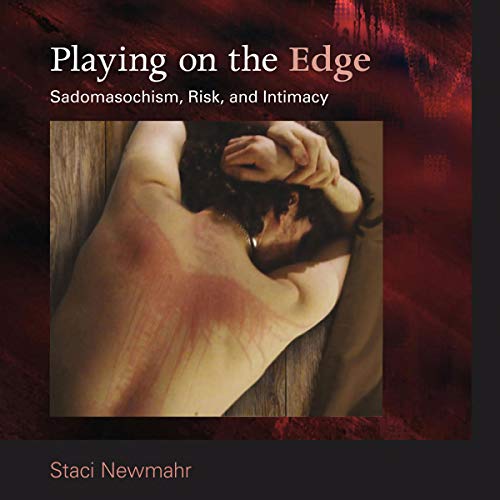 Playing on the Edge by Staci Newmahr