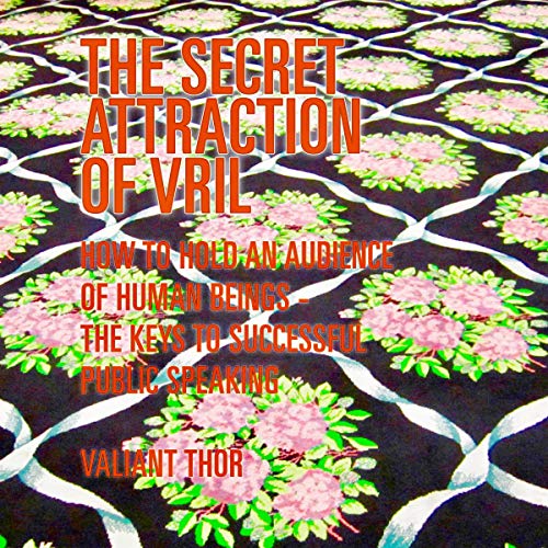 The Secret Attraction of Vril