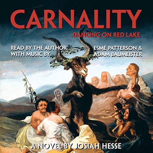 Carnality: Dancing on Red Lake