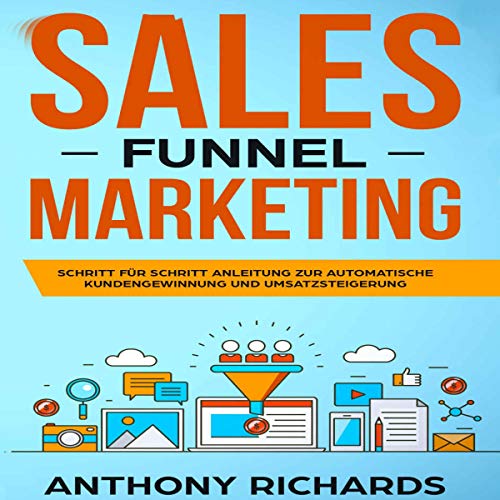Sales Funnel Marketing (German Edition)