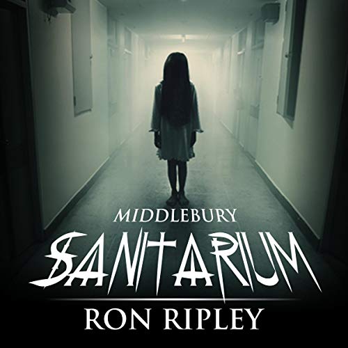 Middlebury Sanitarium by Ron Ripley