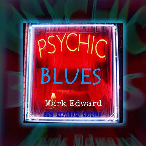 Psychic Blues by Mark Edward