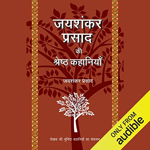 Jaishankar Prasad Ki Shrestha Kahaniyaan [Best Stories of Jaishankar Prasad]