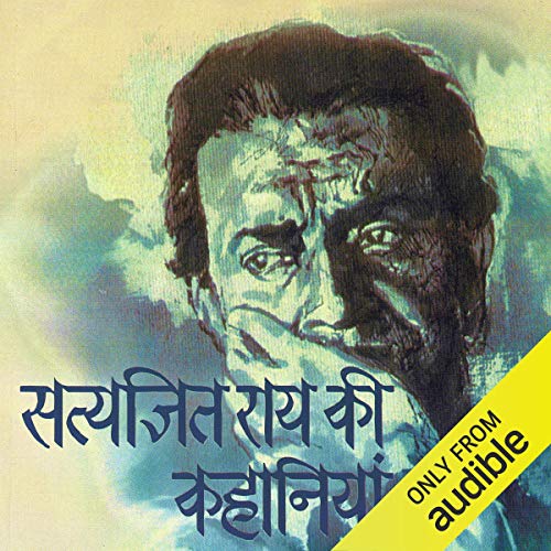 Satyajit Ray Ki Kahaniyan [Stories of Satyajit Ray]