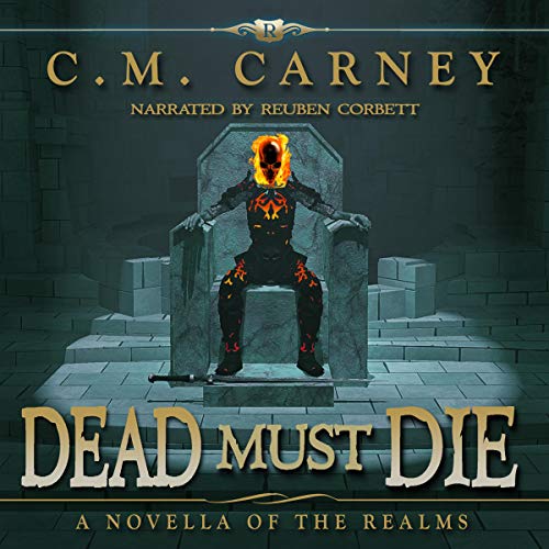 Dead Must Die: A Humorous LitRPG/GameLit Adventure