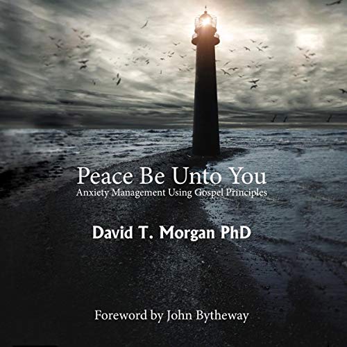 Peace Be unto You by David T Morgan PhD