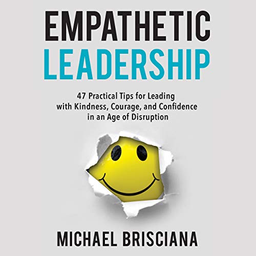 Empathetic Leadership
