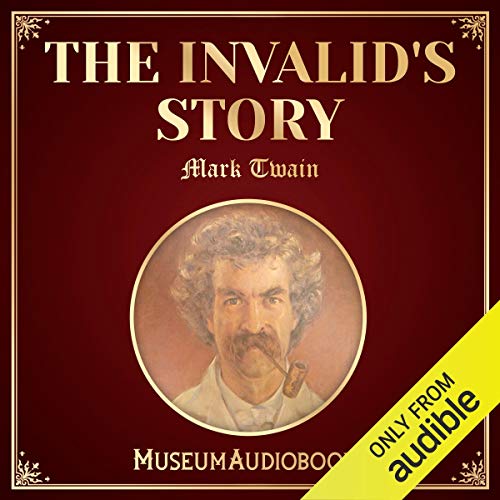The Invalid's Story