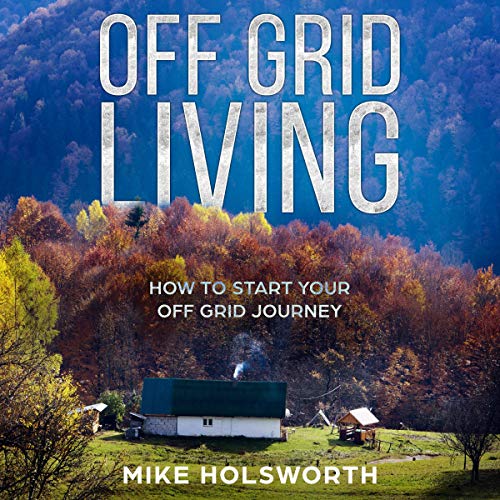 Off Grid Living