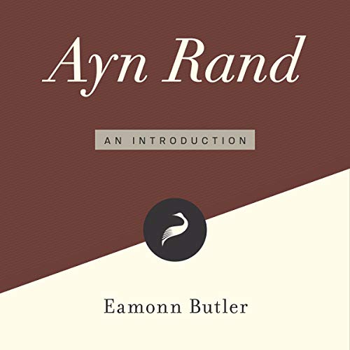 Ayn Rand: An Introduction