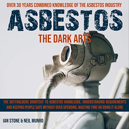 Asbestos: The Dark Arts by Ian Stone