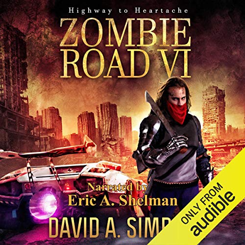 Highway to Heartache by David A. Simpson