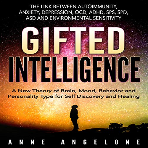 Gifted Intelligence by Anne Angelone