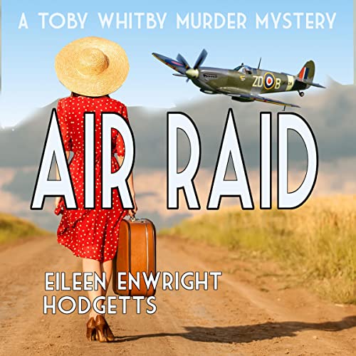 Air Raid: A World War Two Mystery