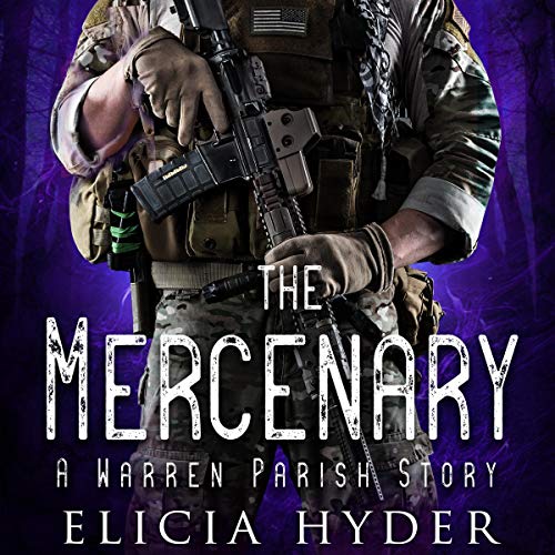 The Mercenary: A Warren Parish Story