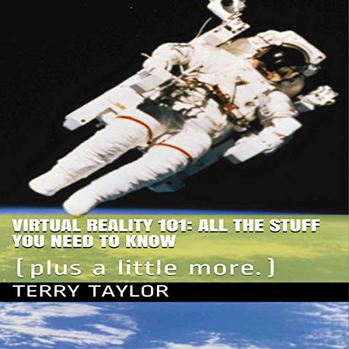 Virtual Reality 101