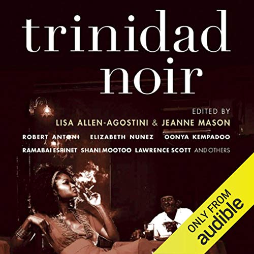Trinidad Noir