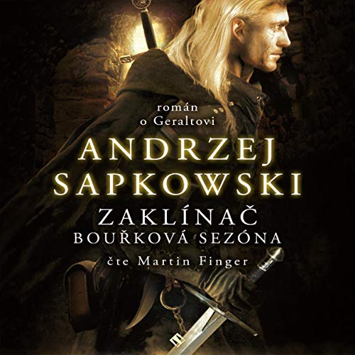 Zaklínač - Bouřková sezóna
