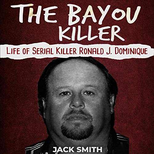 The Bayou Killer