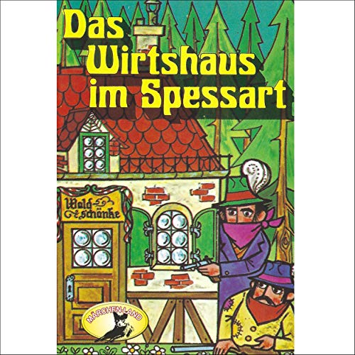 Das Wirtshaus im Spessart